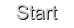 Start