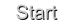 Start